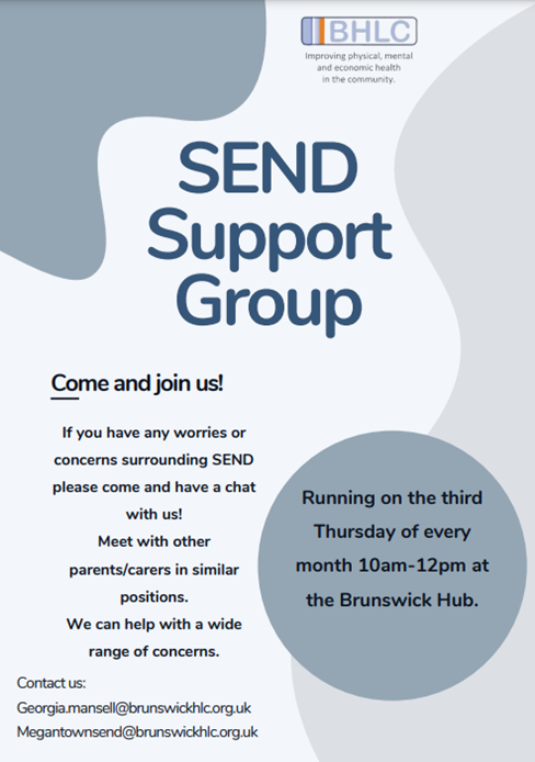 Poster providing information about a SEND support group running at the Brunswick Hub.